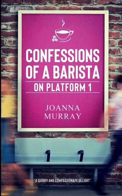 Couverture_Confessions of a Barista on Platform 1
