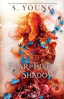 Front cover_Fear of Fire and Shadow
