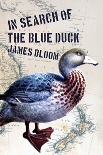 Front cover_In Search of the Blue Duck