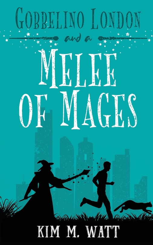 Front cover_Gobbelino London & a Melee of Mages