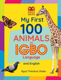 Front cover_My First 100 Animals in Igbo Language and English