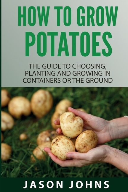 Front cover_How To Grow Potatoes
