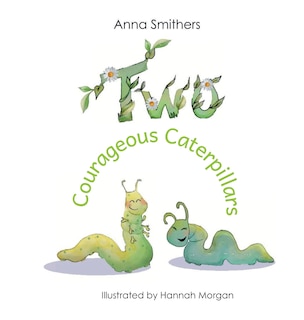 Couverture_Two Courageous Caterpillars