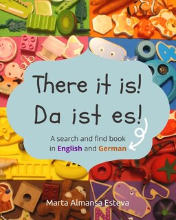 Front cover_There it is! Da ist es!