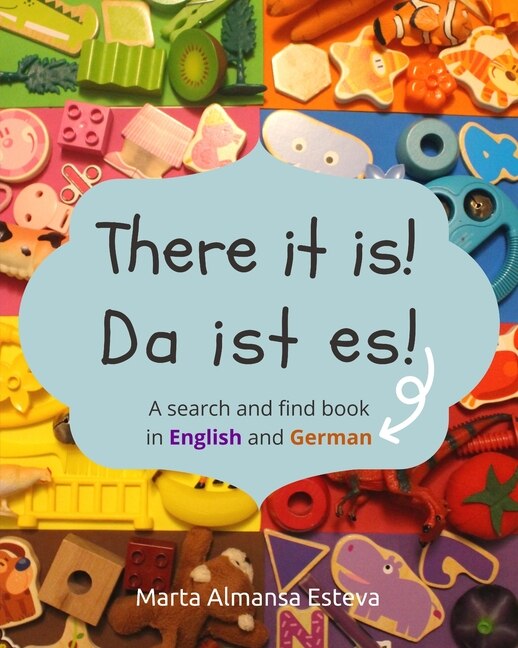 Front cover_There it is! Da ist es!