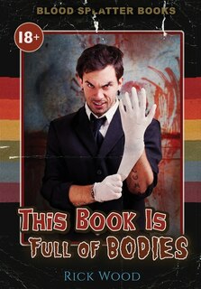 Front cover_This Book is Full of Bodies