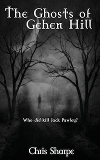 Front cover_The Ghosts of Gehen Hill