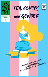 Front cover_Tea, Comics and Gender