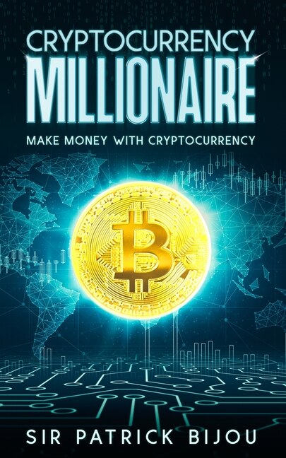 Front cover_Cryptocurrency Millionaire