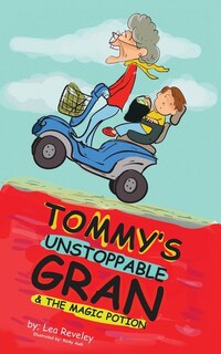 Couverture_Tommy's Unstoppable Gran & The Magic Potion