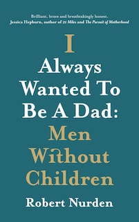 Couverture_I Always Wanted To Be A Dad
