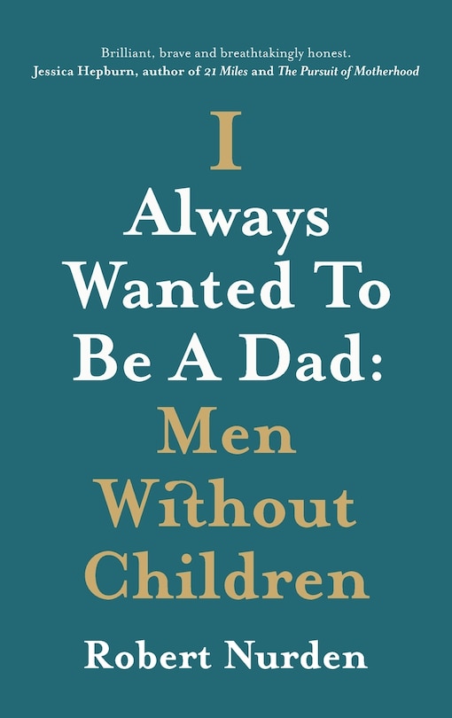 Couverture_I Always Wanted To Be A Dad