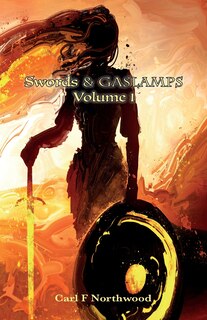 Couverture_Swords & Gaslamps. Volume 1