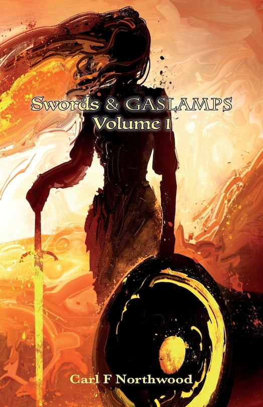 Couverture_Swords & Gaslamps. Volume 1