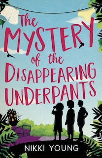 Couverture_The Mystery of the Disappearing Underpants