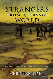 Front cover_Strangers from a Strange World
