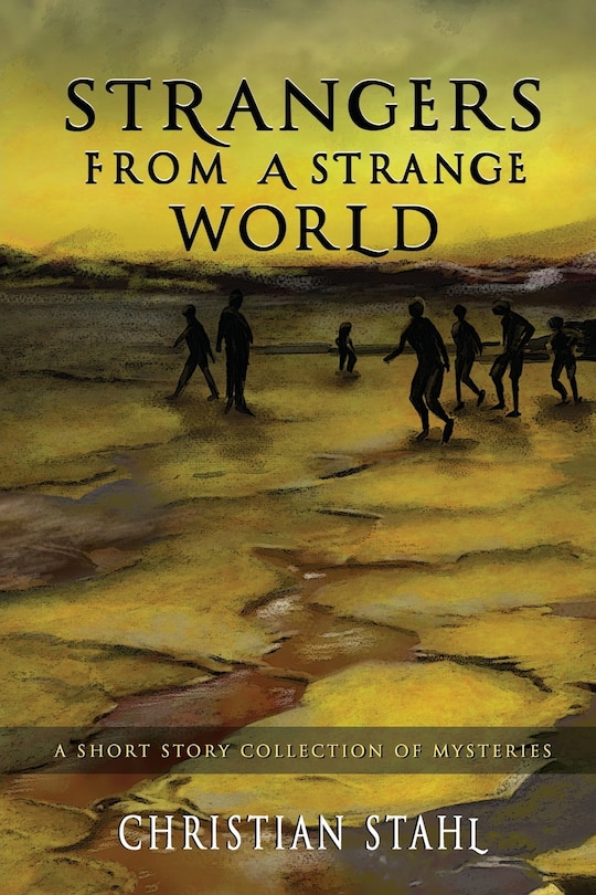 Front cover_Strangers from a Strange World