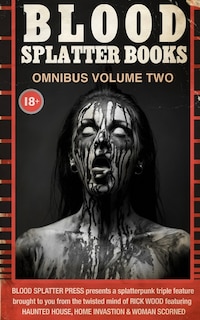 Front cover_Blood Splatter Books Omnibus Volume Two