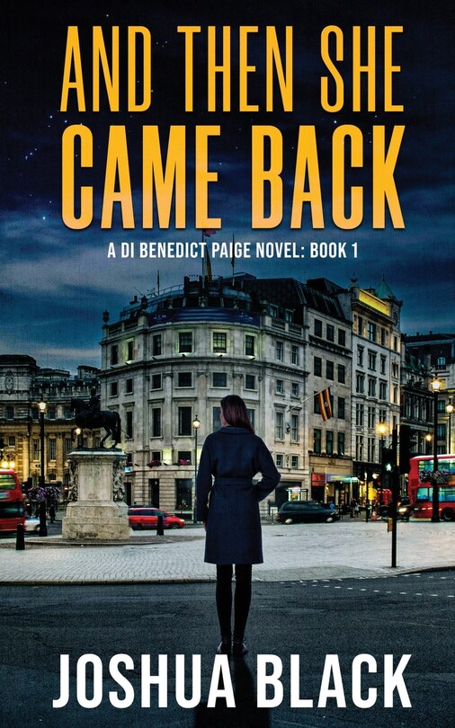 Front cover_And Then She Came Back