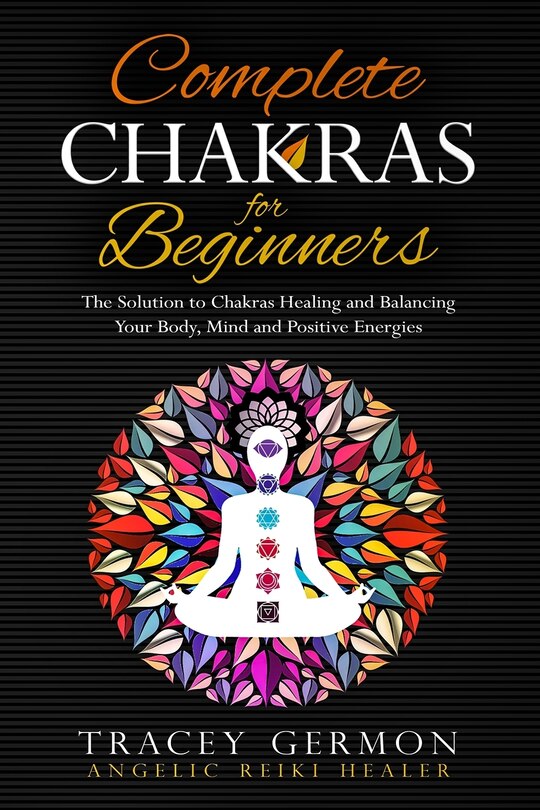 Front cover_Complete Chakras for Beginners