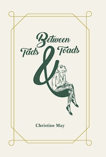 Front cover_Between Tads And Toads