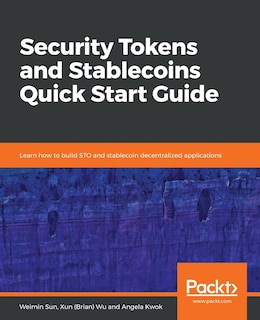 Front cover_Security Tokens and Stablecoins Quick Start Guide