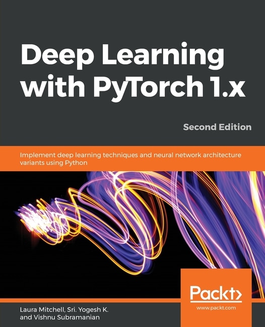 Couverture_Deep Learning With Pytorch 1.x - Second Edition
