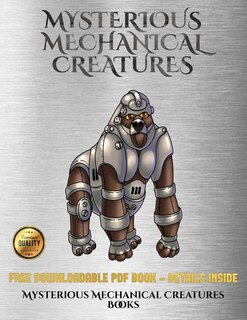 Front cover_Mysterious Mechanical Creatures Books