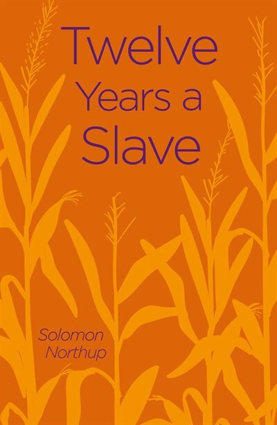 Front cover_TWELVE YEARS A SLAVE