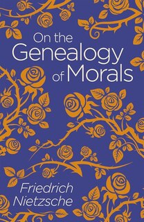 Front cover_ON THE GENEALOGY OF MORALS