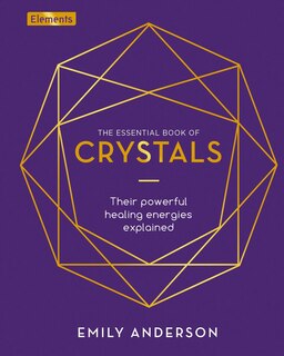 Front cover_The Essential Book of Crystals
