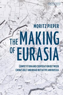 Front cover_The Making Of Eurasia