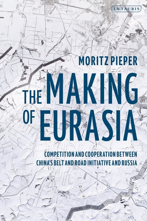 Front cover_The Making Of Eurasia