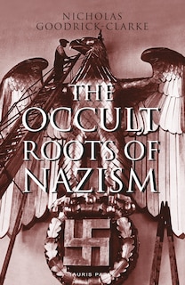 Front cover_The Occult Roots of Nazism