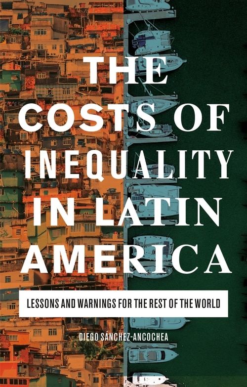 Couverture_The Costs Of Inequality In Latin America