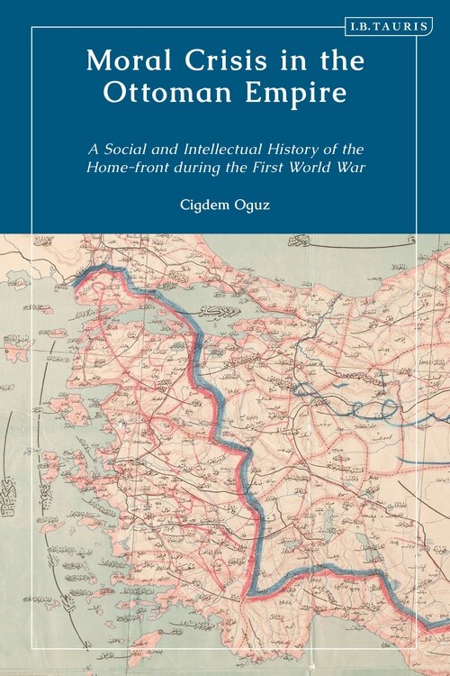 Couverture_Moral Crisis In The Ottoman Empire