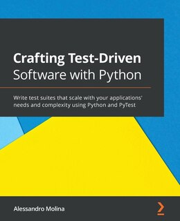 Front cover_Crafting Test-driven Software With Python