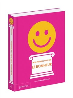 Front cover_Mon premier livre d'art : le bonheur