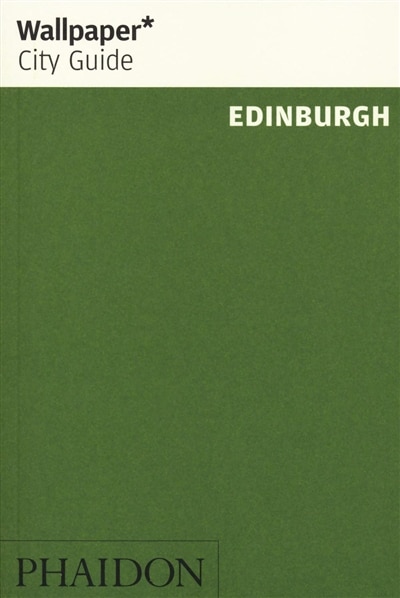 Couverture_Wallpaper* City Guide Edinburgh