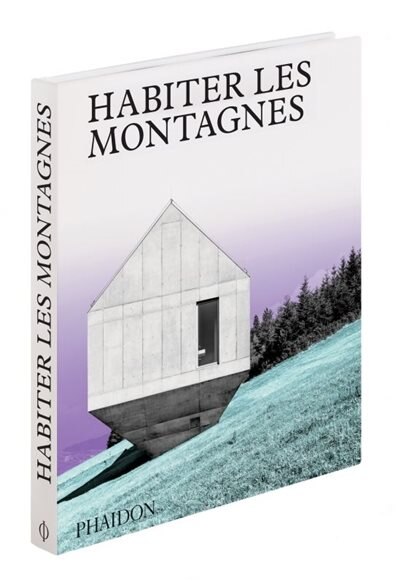 Front cover_Habiter les montagnes