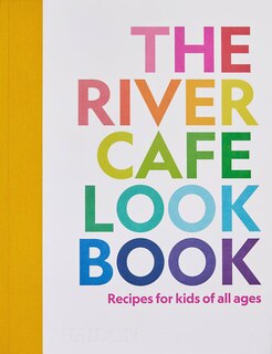 Front cover_The River Cafe Look Book
