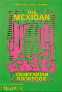 Front cover_The Mexican Vegetarian Cookbook