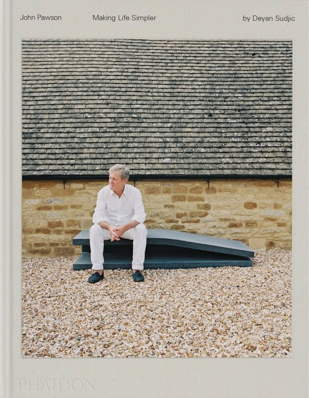 John Pawson: Making Life Simpler