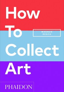 Couverture_How to Collect Art