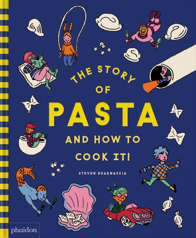 Couverture_The Story of Pasta and How to Cook It!