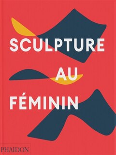 Couverture_Sculpture au f&eacute;minin