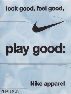 Front cover_Look Good, Feel Good, Play Good