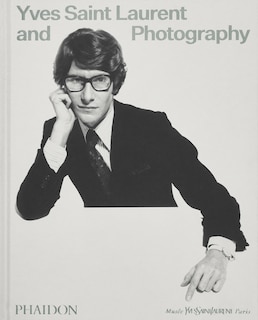 Front cover_Yves Saint Laurent and Photography