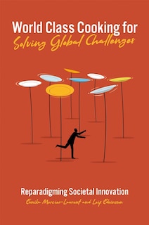 Front cover_World Class Cooking for Solving Global Challenges