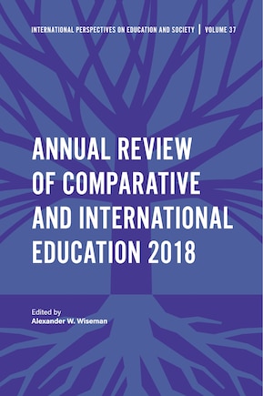 Annual Review of Comparative and International Education 2018